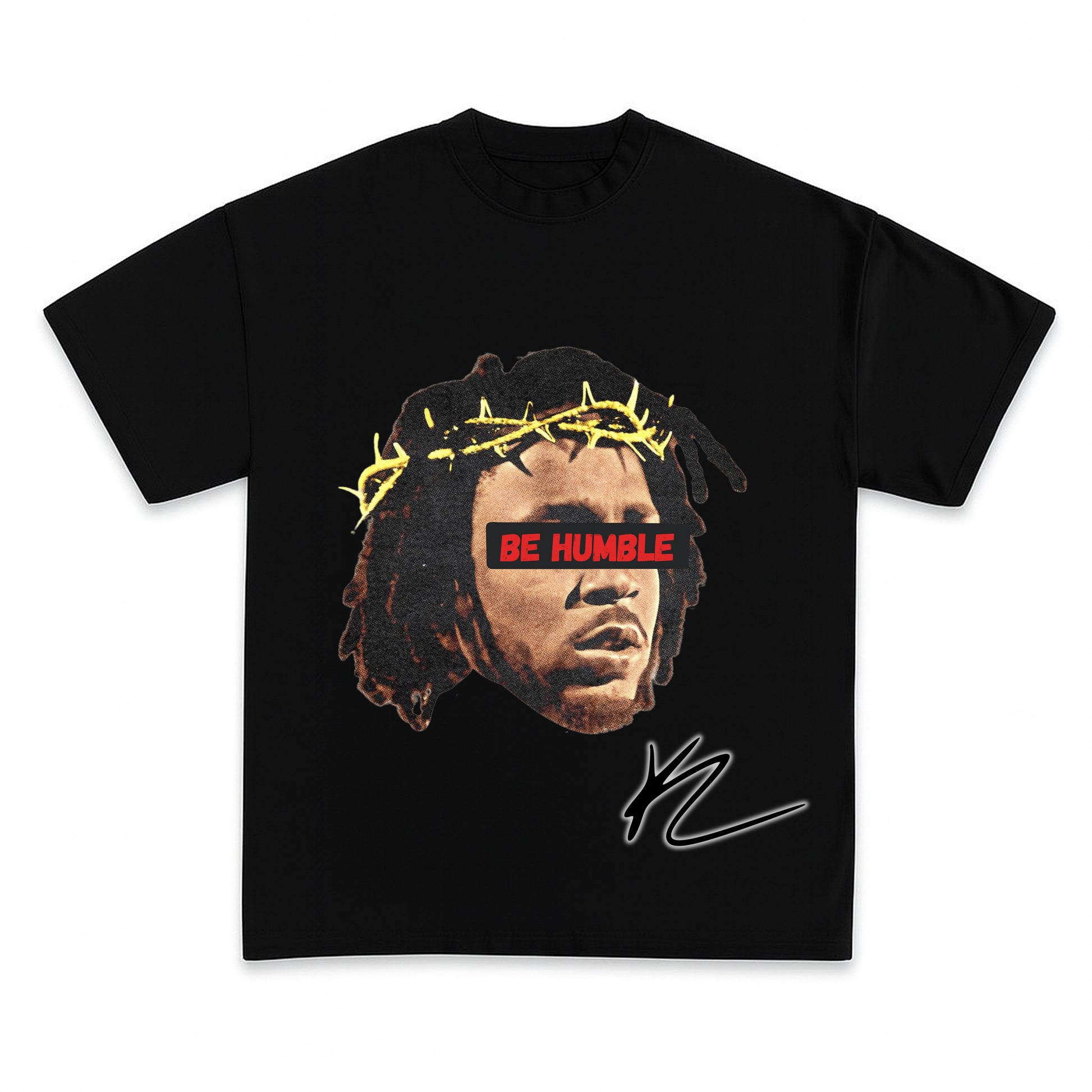 Kendrick Lamar "Be Humble" Tee- DRIPIT EXCLUSIVE
