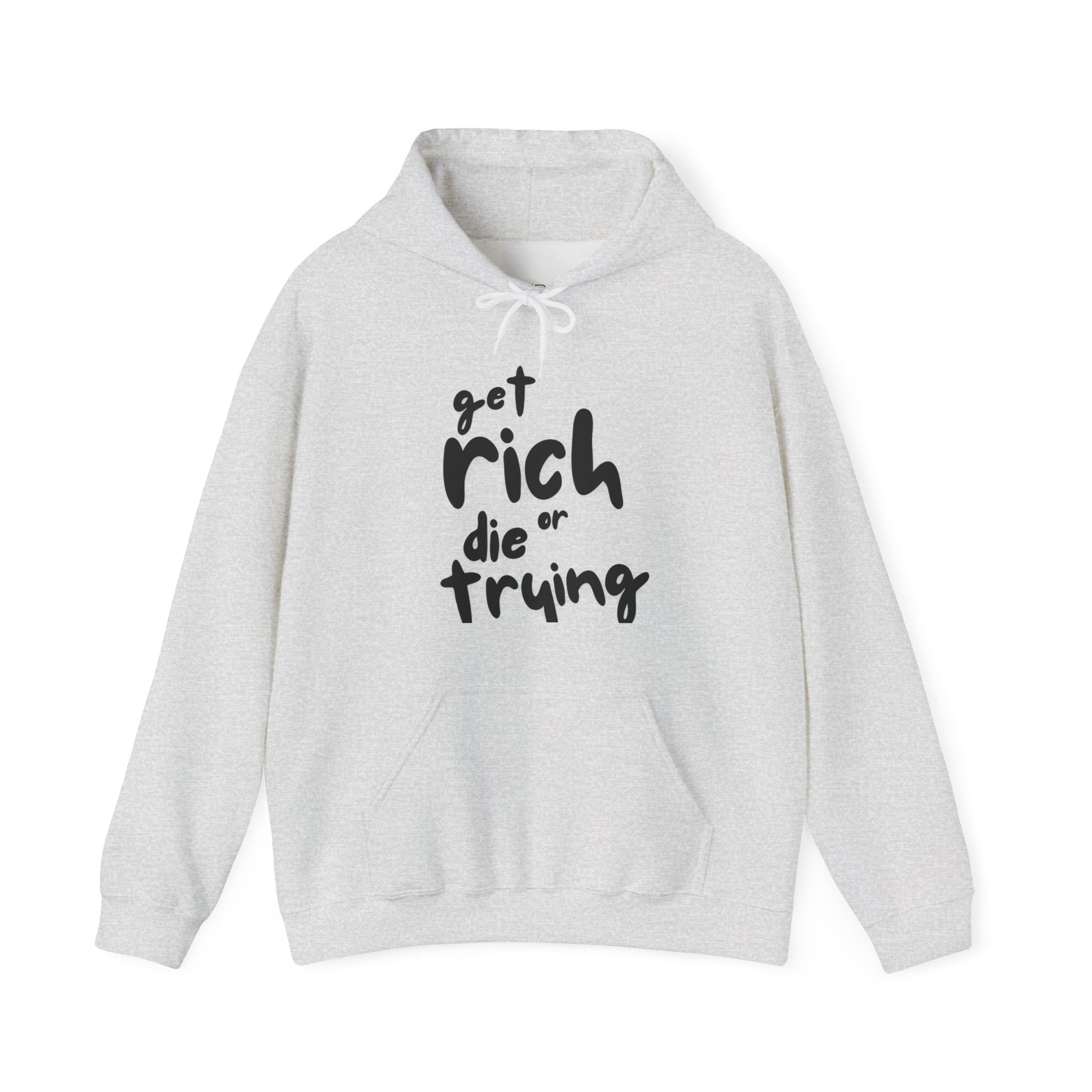 "Get Rich or Die Trying" HOODIE - DRIPIT EXCLUSIVE
