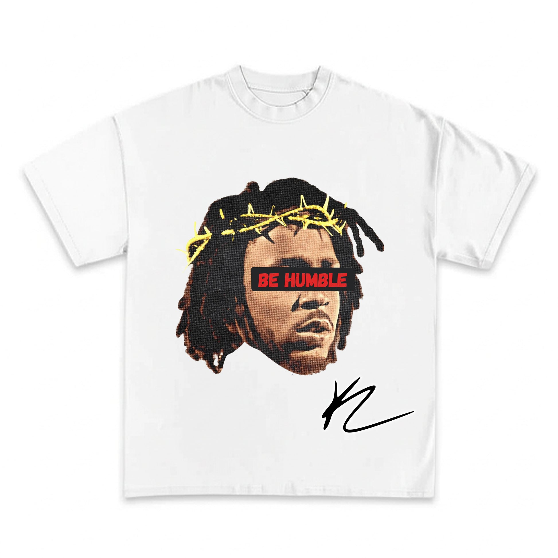 Kendrick Lamar "Be Humble" Tee- DRIPIT EXCLUSIVE